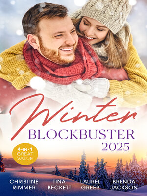 cover image of Winter Blockbuster 2025/The Father of Her Sons/It Started With a Winter Kiss/Snowbound With the Sheriff/Never Too Late